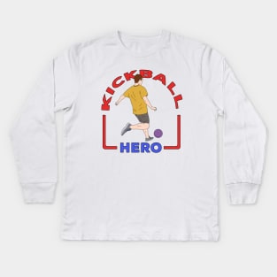 Kickball Hero Kids Long Sleeve T-Shirt